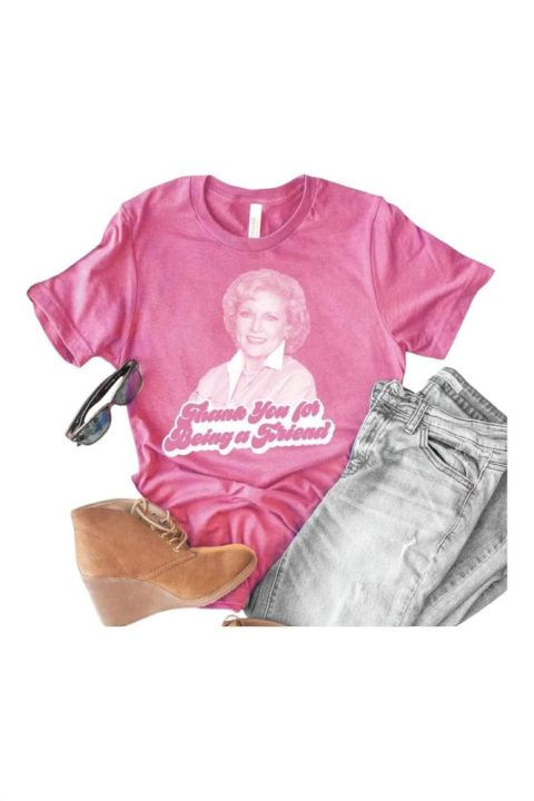 Betty Thank You For Being A Friend Tee In Heather Charity Pink 7803939848252